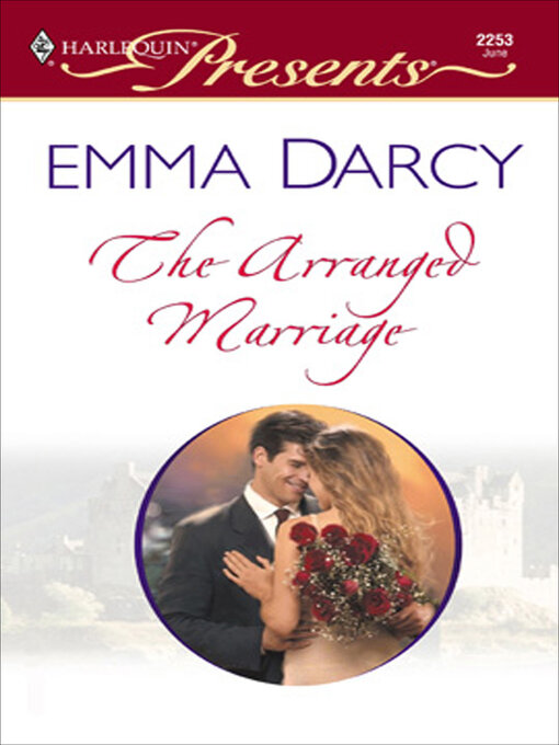 Title details for The Arranged Marriage by Emma Darcy - Available